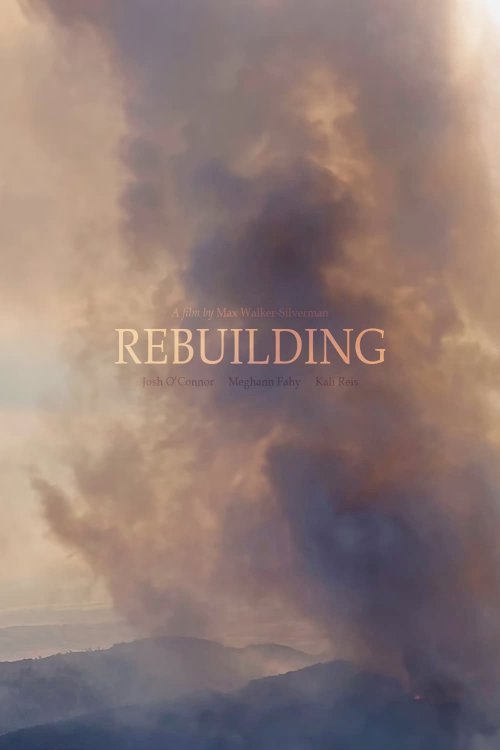 Rebuilding - Movie Poster Rebuilding - Movie Poster