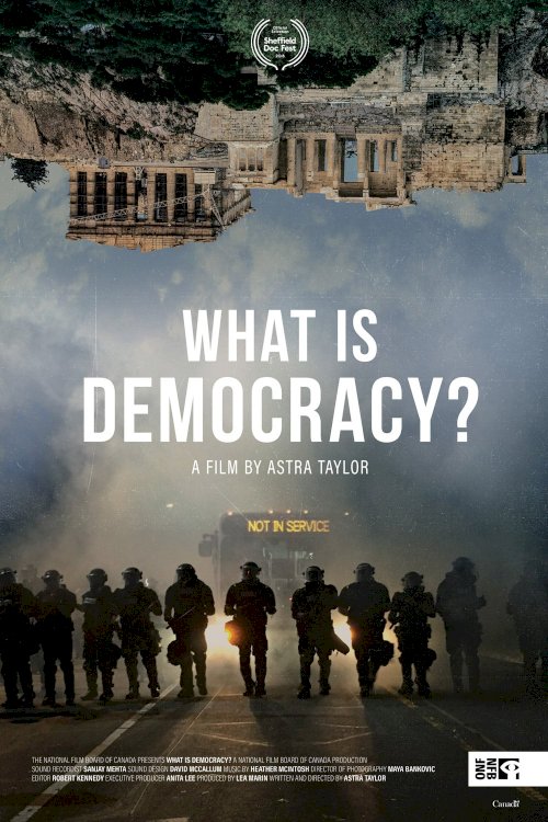 What Is Democracy? - Movie Poster What Is Democracy? - Movie Poster