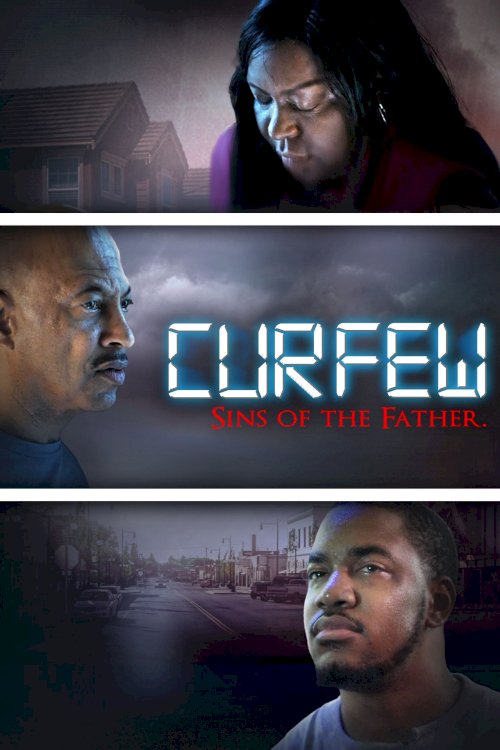 Curfew: Sins of the Father - Movie Poster Curfew: Sins of the Father - Movie Poster