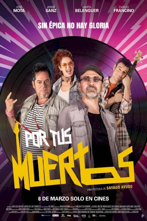 Por tus muertos - Movie Poster Por tus muertos - Movie Poster