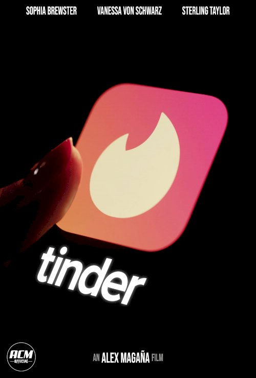 Tinder - Movie Poster Tinder - Movie Poster