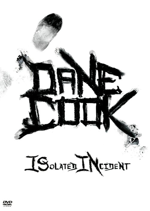 Dane Cook: Isolated Incident - Movie Poster Dane Cook: Isolated Incident - Movie Poster
