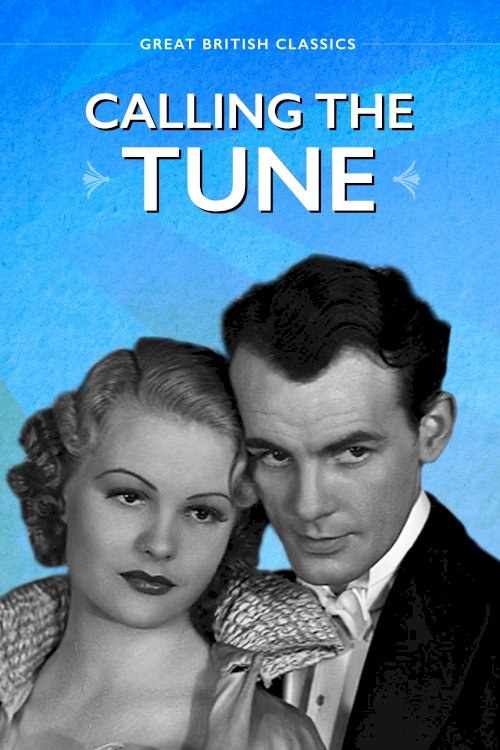 Calling the Tune - Movie Poster Calling the Tune - Movie Poster