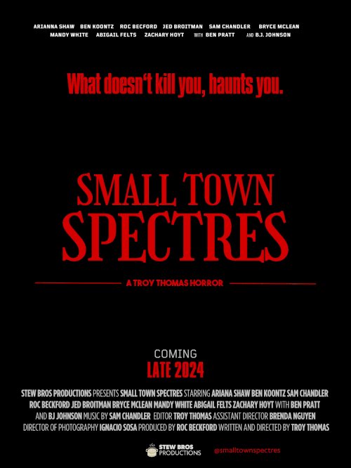 Small Town Spectres - Movie Poster Small Town Spectres - Movie Poster