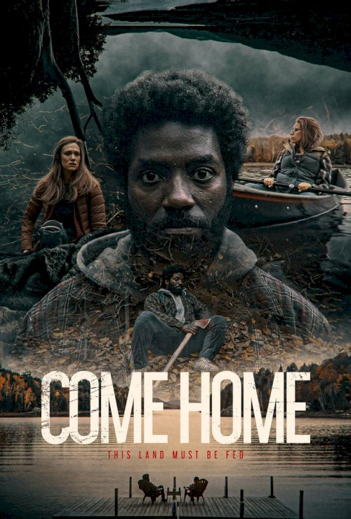 Come Home - Movie Poster Come Home - Movie Poster