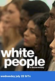 White People - Movie Poster White People - Movie Poster
