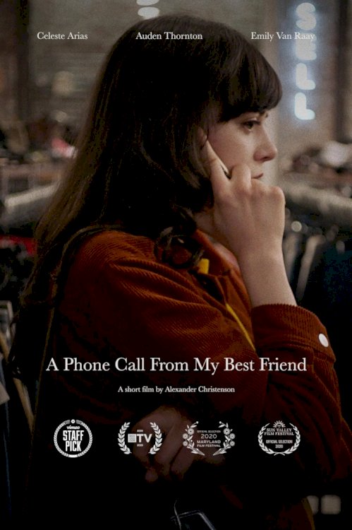 A Phone Call from My Best Friend - Movie Poster A Phone Call from My Best Friend - Movie Poster