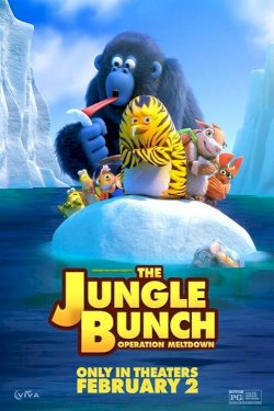 The Jungle Bunch: Operation Meltdown - Movie Poster The Jungle Bunch: Operation Meltdown - Movie Poster