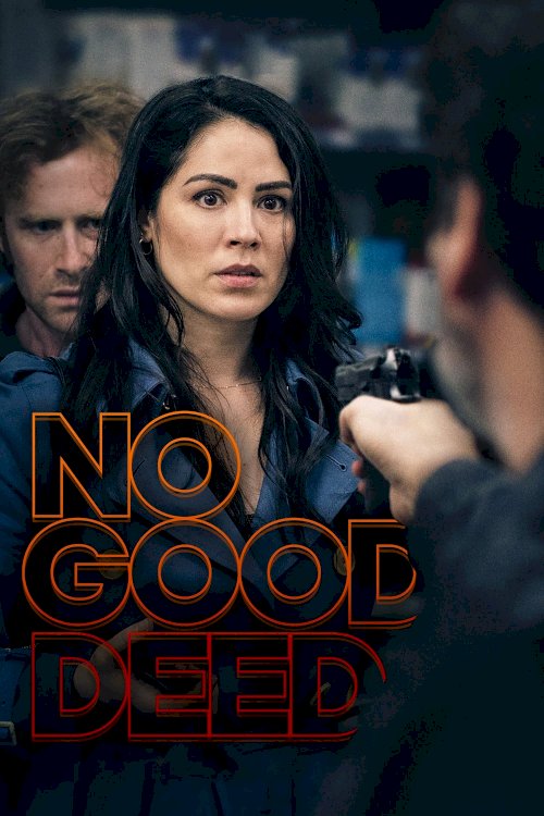 No Good Deed - Movie Poster No Good Deed - Movie Poster