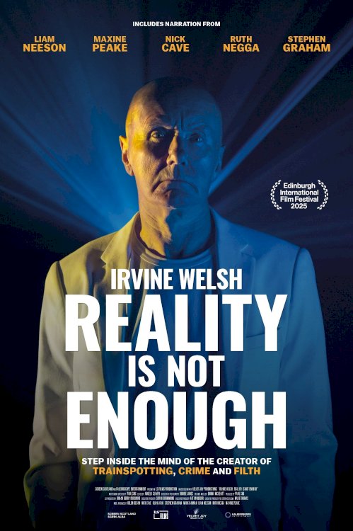 Irvine Welsh: Reality Is Not Enough - Movie Poster