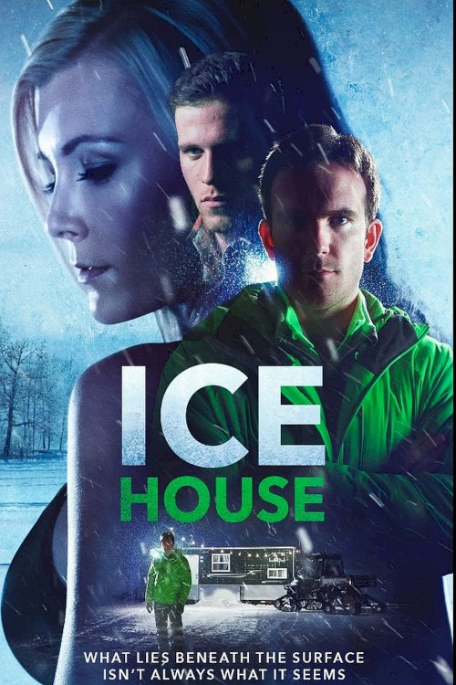 Ice House - Movie Poster Ice House - Movie Poster