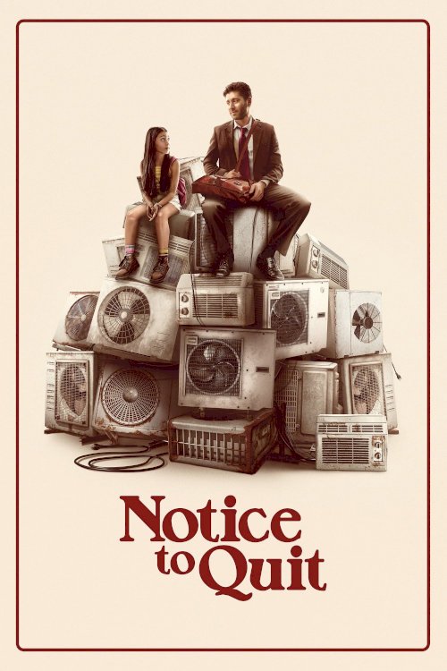 Notice to Quit - Movie Poster