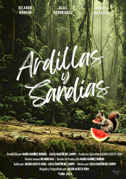 Ardillas y Sandías - Movie Poster Ardillas y Sandías - Movie Poster