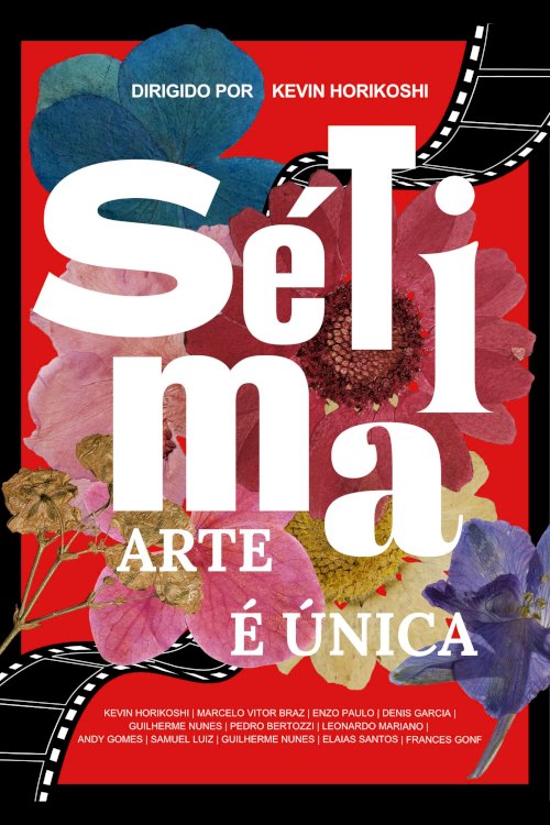 Seventh Art is Unique - Movie Poster Seventh Art is Unique - Movie Poster