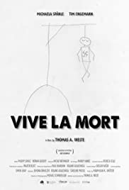 Vive la mort - Movie Poster Vive la mort - Movie Poster