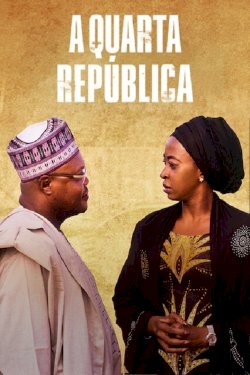 4th Republic - Movie Poster 4th Republic - Movie Poster