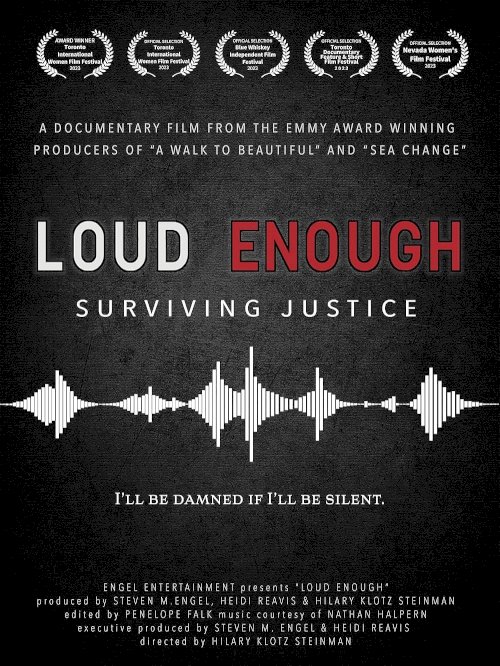 Loud Enough - Surviving Justice - Movie Poster Loud Enough - Surviving Justice - Movie Poster