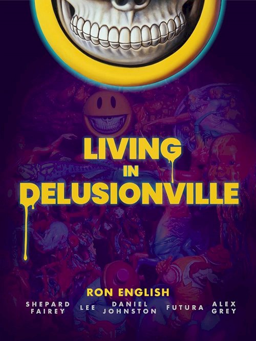 Living in Delusionville - Movie Poster Living in Delusionville - Movie Poster