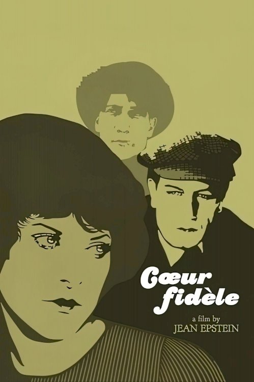 Cœur fidèle - Movie Poster Cœur fidèle - Movie Poster