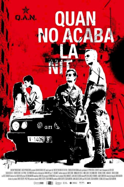 Quan no acaba la nit - Movie Poster Quan no acaba la nit - Movie Poster
