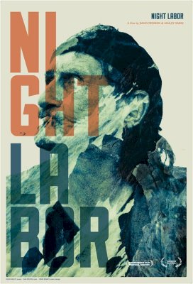 Night Labor - Movie Poster Night Labor - Movie Poster
