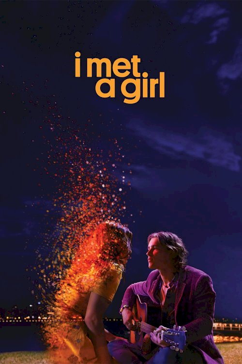 I Met a Girl - Movie Poster I Met a Girl - Movie Poster