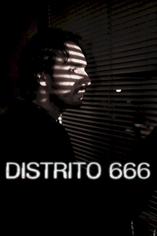 Distritc 666 - Movie Poster Distritc 666 - Movie Poster