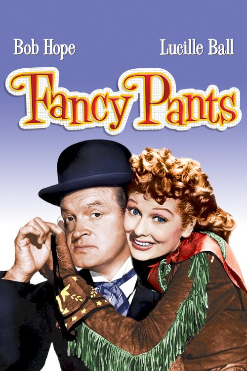 Fancy Pants - Movie Poster Fancy Pants - Movie Poster