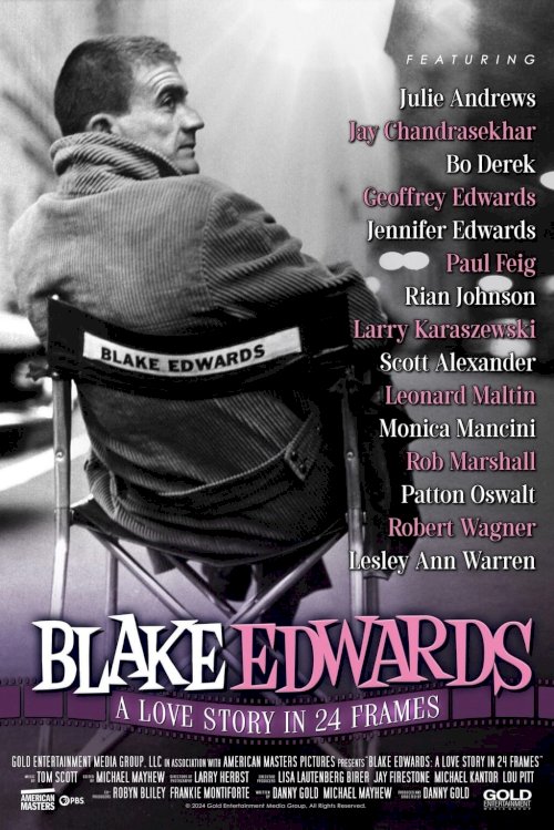 Blake Edwards: A Love Story in 24 Frames - Movie Poster Blake Edwards: A Love Story in 24 Frames - Movie Poster