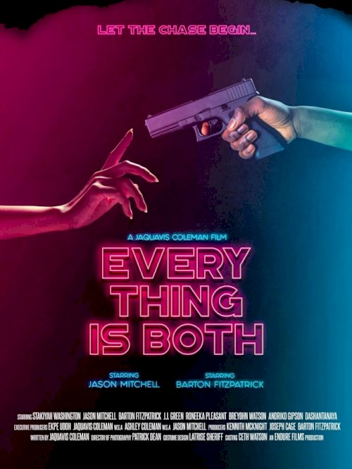 Everything Is Both - Movie Poster Everything Is Both - Movie Poster