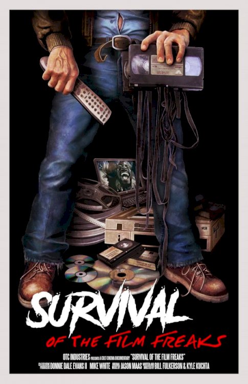 Survival of the Film Freaks - Movie Poster Survival of the Film Freaks - Movie Poster
