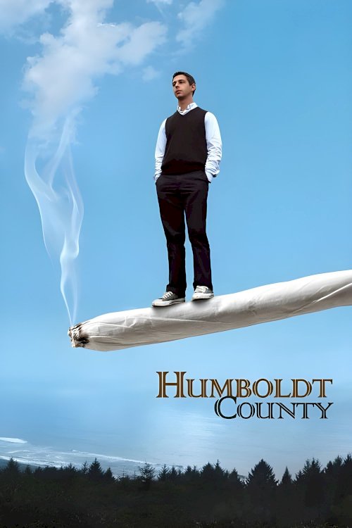 Humboldt County - Movie Poster Humboldt County - Movie Poster