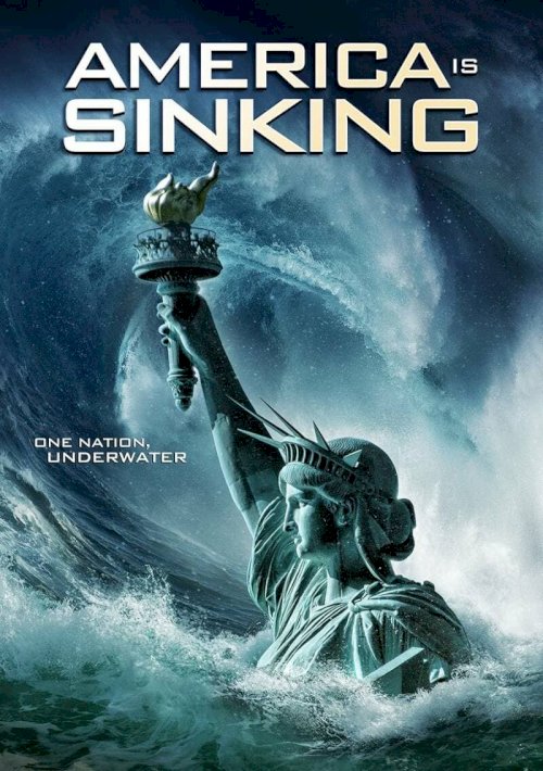 America Is Sinking - Movie Poster America Is Sinking - Movie Poster