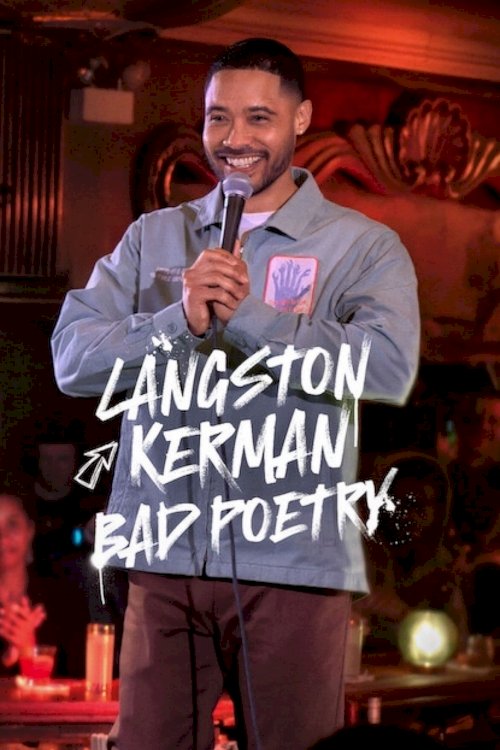 Langston Kerman: Bad Poetry - Movie Poster Langston Kerman: Bad Poetry - Movie Poster