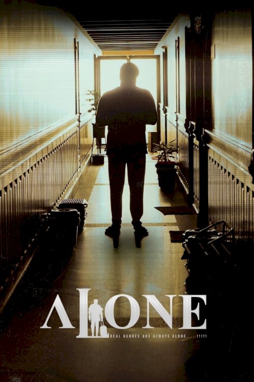 Alone - Movie Poster Alone - Movie Poster