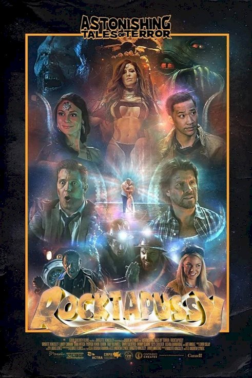 Astonishing Tales of Terror: Rocktapussy! - Movie Poster Astonishing Tales of Terror: Rocktapussy! - Movie Poster