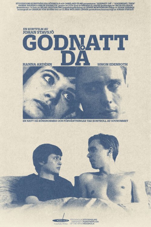 Goodnight, Then - Movie Poster Goodnight, Then - Movie Poster