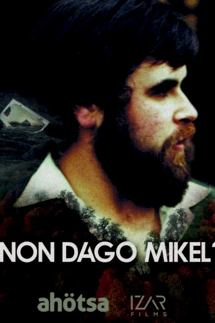 Where Is Mikel? - Movie Poster Where Is Mikel? - Movie Poster
