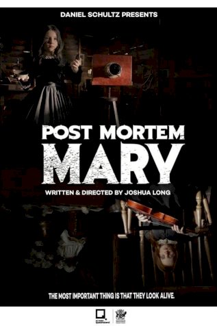Post Mortem Mary - Movie Poster Post Mortem Mary - Movie Poster