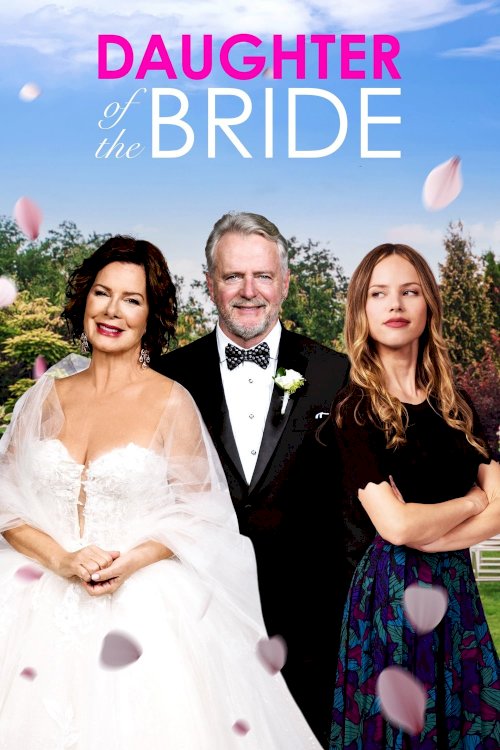 Daughter of the Bride - Movie Poster Daughter of the Bride - Movie Poster