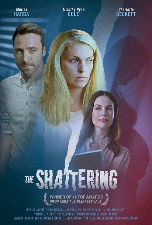 The Shattering - Movie Poster The Shattering - Movie Poster