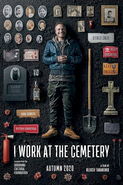 I Work at the Cemetery - Movie Poster