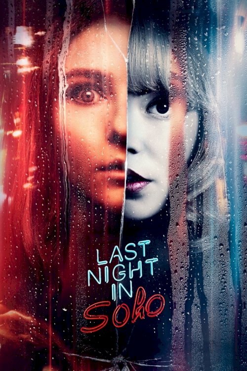 Last Night in Soho - Movie Poster Last Night in Soho - Movie Poster