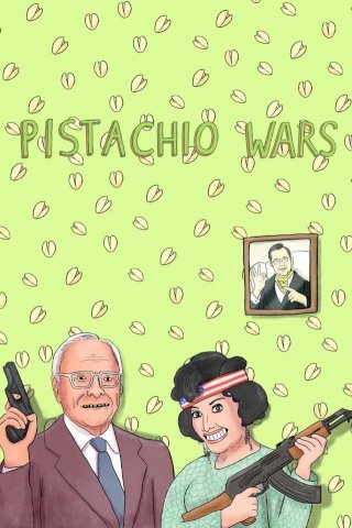Pistachio Wars - Movie Poster Pistachio Wars - Movie Poster