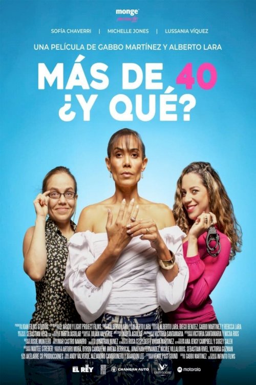Más de 40 ¿Y qué? - Movie Poster Más de 40 ¿Y qué? - Movie Poster