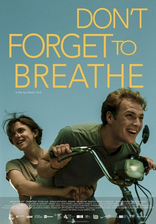 Don't Forget to Breathe - Movie Poster Don't Forget to Breathe - Movie Poster