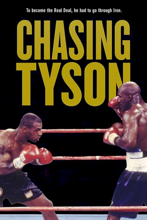 Chasing Tyson - Movie Poster