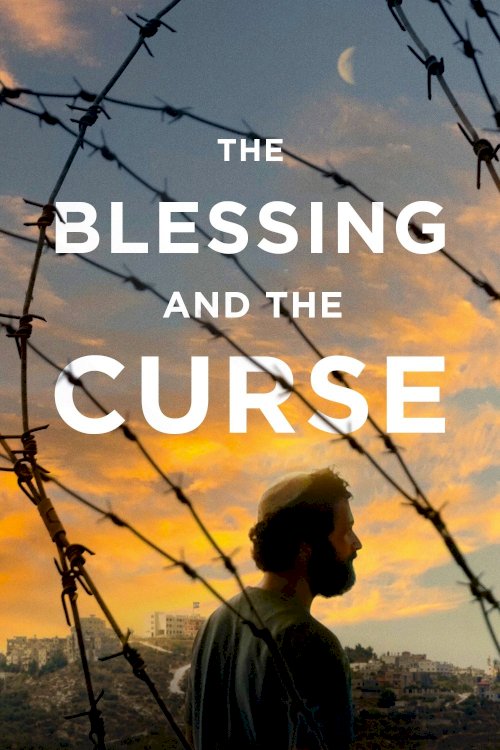 The Blessing and the Curse - Movie Poster The Blessing and the Curse - Movie Poster
