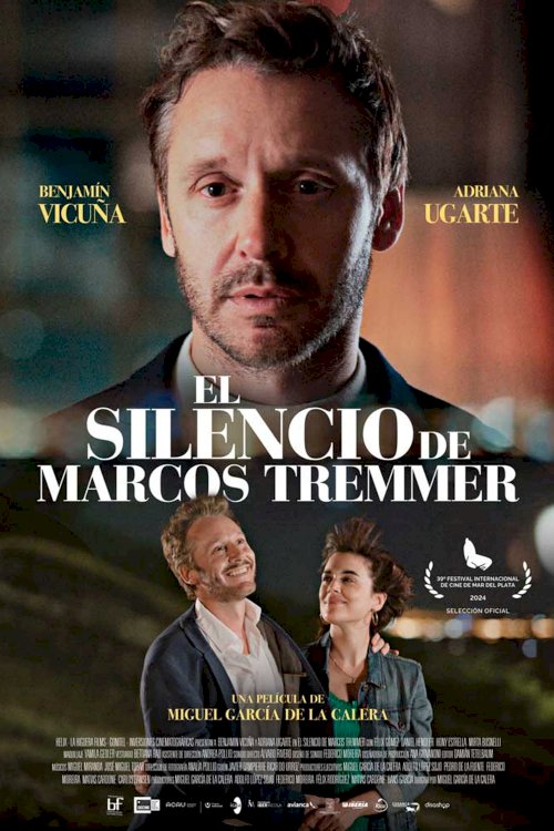 The Silence of Marcos Tremmer - Movie Poster The Silence of Marcos Tremmer - Movie Poster