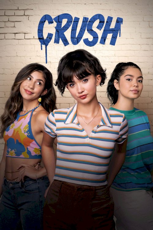 Crush - Movie Poster Crush - Movie Poster
